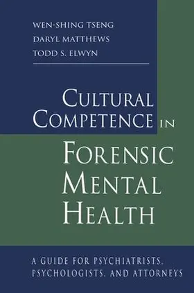Cultural Competence in Forensic Mental Health