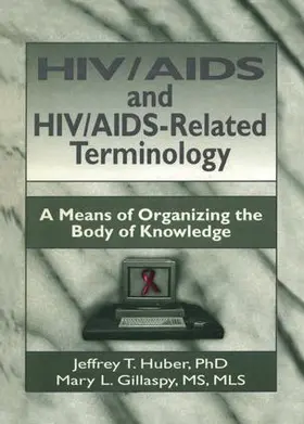 HIV/AIDS and HIV/AIDS-Related Terminology