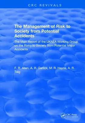 The Management of Risk to Society from Potential Accidents