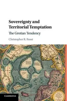 Sovereignty and Territorial Temptation