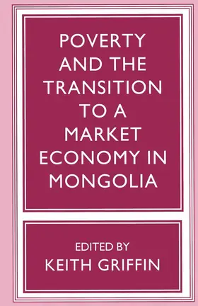 Poverty and the Transition to a Market Economy in Mongolia