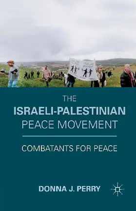 The Israeli-Palestinian Peace Movement