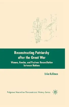 Reconstructing Patriarchy after the Great War
