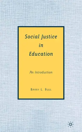 Social Justice in Education: An Introduction