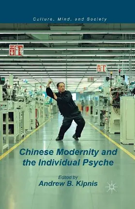 Chinese Modernity and the Individual Psyche