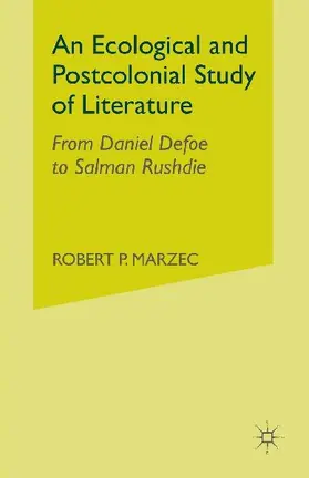 An Ecological and Postcolonial Study of Literature