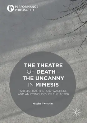 The Theatre of Death - The Uncanny in Mimesis