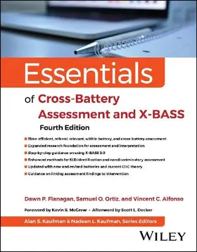 Essentials of Cross-Battery Assessment and X-Bass, Fourth Edition
