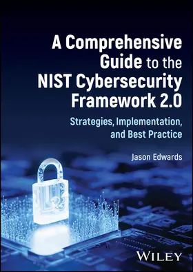 A Comprehensive Guide to the Nist Cybersecurity Framework 2.0