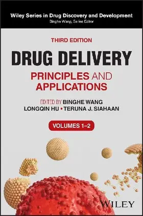 Drug Delivery: Principles and Applications, Two-Vo lume Set, 3rd Edition
