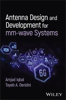 Antenna Design and Development for mm-wave Systems