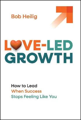 Love-Led Growth