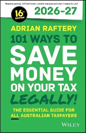 101 Ways to Save Money on Your Tax - Legally! 2026 - 2027