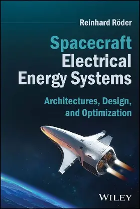 Spacecraft Electrical Energy Systems