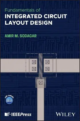 Fundamentals of Integrated Circuit Layout Design