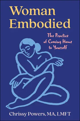 The Embodied Woman