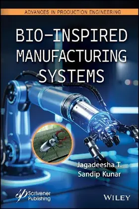 Bio-Inspired Manufacturing Systems