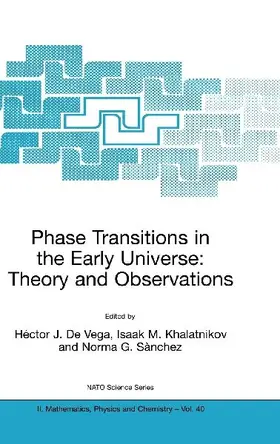 Phase Transitions in the Early Universe: Theory and Observations