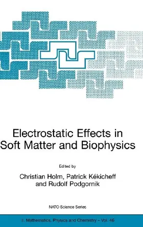 Electrostatic Effects in Soft Matter and Biophysics