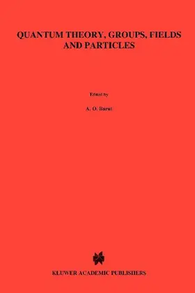 Quantum Theory, Groups, Fields and Particles