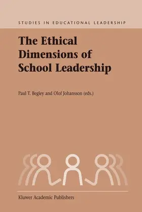 The Ethical Dimensions of School Leadership