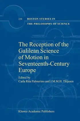The Reception of the Galilean Science of Motion in Seventeenth-Century Europe