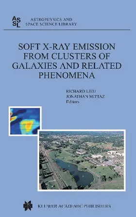 Soft X-Ray Emission from Clusters of Galaxies and Related Phenomena