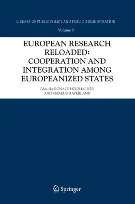 European Research Reloaded: Cooperation and Integration Among Europeanized States