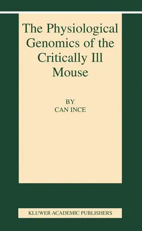 The Physiological Genomics of the Critically Ill Mouse