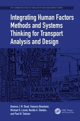 Integrating Human Factors Methods and Systems Thinking for Transport Analysis and Design