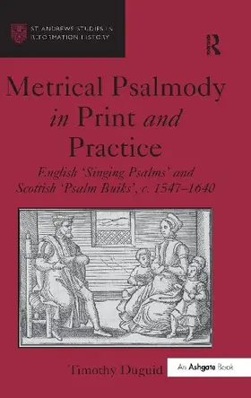 Metrical Psalmody in Print and Practice