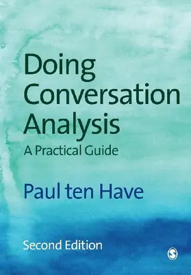 Doing Conversation Analysis