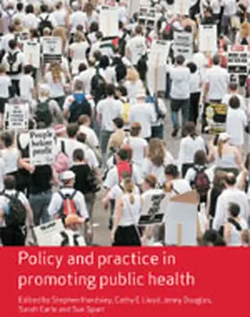 Policy and Practice in Promoting Public Health