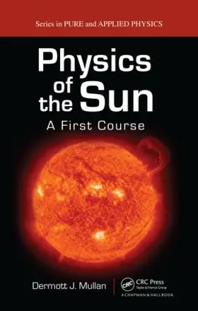 Physics of the Sun