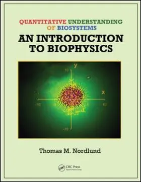Quantitative Understanding of Biosystems