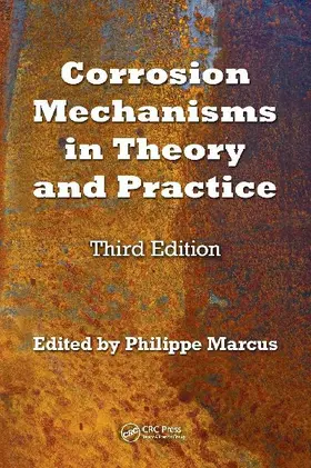Corrosion Mechanisms in Theory and Practice