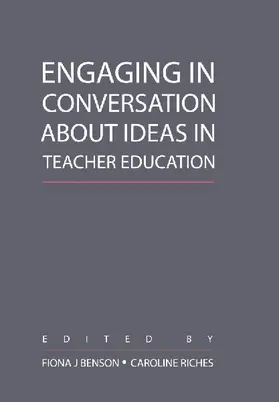 Engaging in Conversation about Ideas in Teacher Education