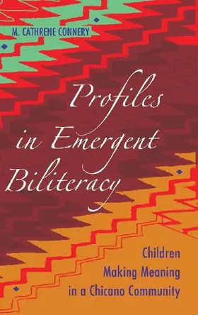 Profiles in Emergent Biliteracy