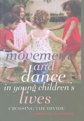 Movement and Dance in Young Children's Lives