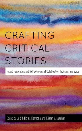 Crafting Critical Stories