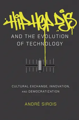 Hip Hop DJs and the Evolution of Technology