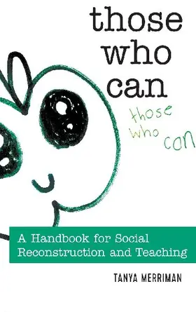 Those Who Can