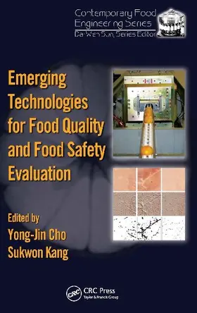 Emerging Technologies for Food Quality and Food Safety Evaluation