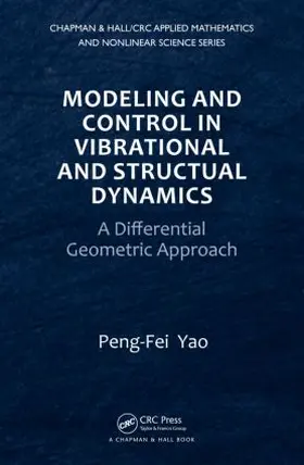 Modeling and Control in Vibrational and Structural Dynamics