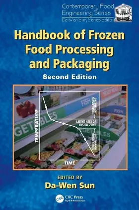 Handbook of Frozen Food Processing and Packaging