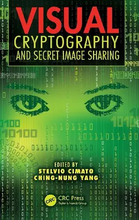 Visual Cryptography and Secret Image Sharing