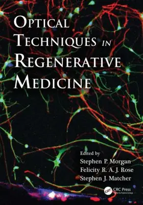 Optical Techniques in Regenerative Medicine