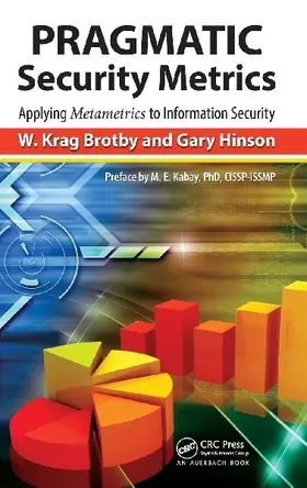 PRAGMATIC Security Metrics