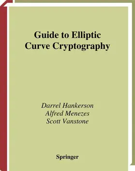 Guide to Elliptic Curve Cryptography