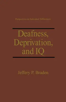 Deafness, Deprivation, and IQ